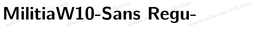 MilitiaW10-Sans Regu字体转换